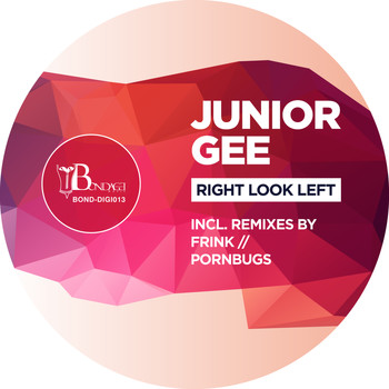 Junior Gee - Right Look Left