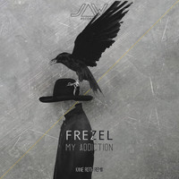 Frezel - My Addiction