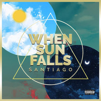 Santiago - When Sun Falls