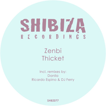 Zenbi - Thicket
