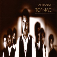 Achanak - Top-Nach