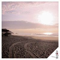 Miyagi - Forever - Remixed
