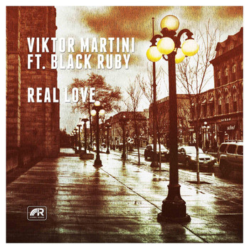 Viktor Martini feat. Black Ruby - Real Love