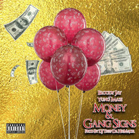 Bloody Jay - Money & Gang Signs