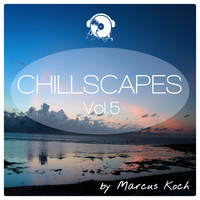 Marcus Koch - Chillscapes, Vol. 5