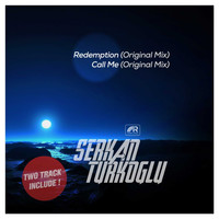 Serkan Turkoglu - Redemption - Call Me