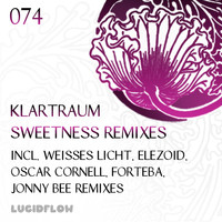 Klartraum - Sweetness Remixes