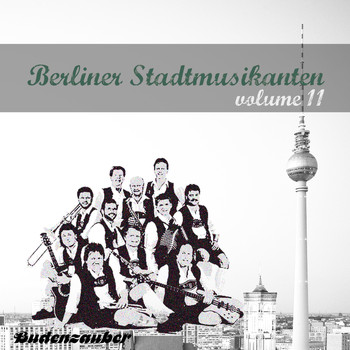 Various Artists - Berliner Stadtmusikanten 11