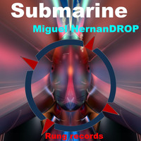 Miguel HernanDROP - Submarine