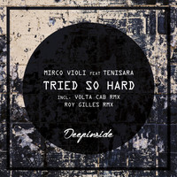 Mirco Violi - Tried So Hard
