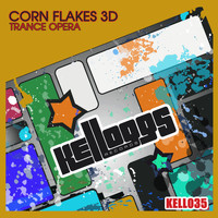 Corn Flakes 3D - Trance Opera