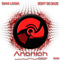 Dani Logia - Don't Go back