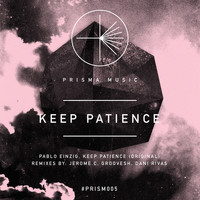 Pablo Einzig - Keep Patience