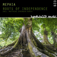 Mephia - Roots of Independence