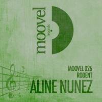 Aline Nunez - Rodent