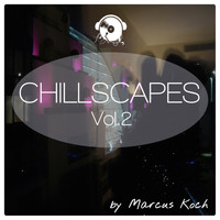 Marcus Koch - Chillscapes, Vol. 2