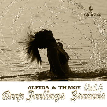 Alfida & TH Moy - Deep Feelings Grooves, Vol. 4 (Unmixed Tracks Compiled By Alfida)