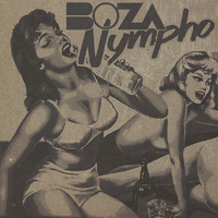 Boza - Nympho