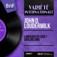 John D. Loudermilk - Language of Love / Darling Jane