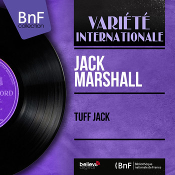 Jack Marshall - Tuff Jack