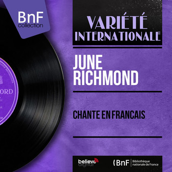 June Richmond - Chante en français