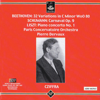 György Cziffra - Beethoven: 32 Variations - Schumann: Carnaval - Liszt: Piano Concerto No. 1