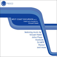Vincent Kwok - West Coast Excursion Vol. 2 (Continuous Mix)