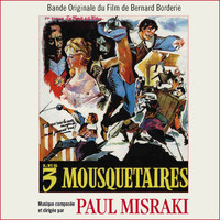 Paul Misraki - Les trois mousquetaires : les ferrets de la reine (Bande originale du film de Bernard Borderie)