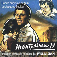 Paul Misraki - Montparnasse 19 (Bande originale du film de Jacques Becker)