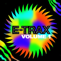 E-Trax - E-Trax, Vol. 1