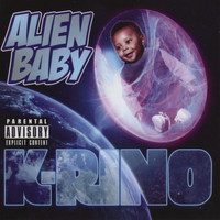 K-Rino - Alien Baby (Explicit)