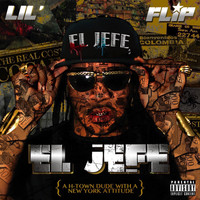 Lil' Flip - El Jefe (Explicit)