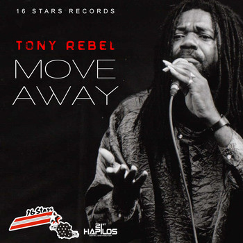 Tony Rebel - Move Away - Single