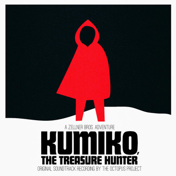 The Octopus Project - Kumiko, the Treasure Hunter (Original Soundtrack Recording)