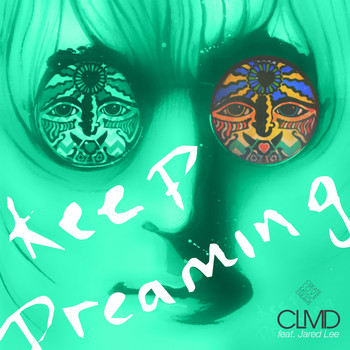 Clmd - Keep Dreaming