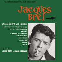 Jacques Brel - Quand On A Que L'Amour