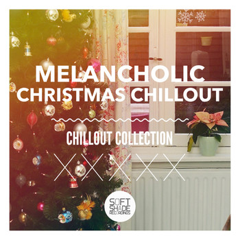 Various Artists - Melancholic Christmas Chillout
