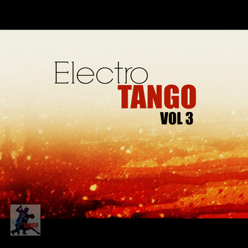 Various Artists - Electro Tango Vol 3