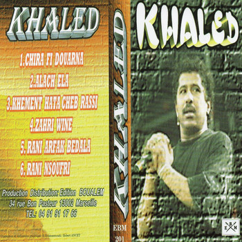 Khaled - Alach Ela