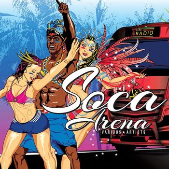 Various Artists - Soca Arena