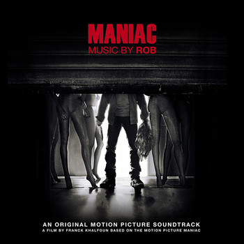 Rob - Maniac (Original Motion Picture Soundtrack)