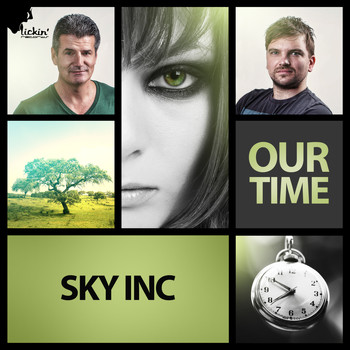 Sky Inc - Our Time (Remixes)
