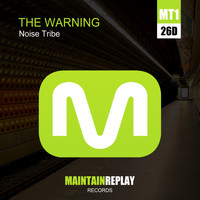 Noise Tribe - The Warning