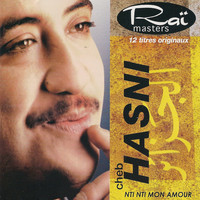 Cheb Hasni - Nti nti mon amour