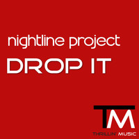 Nightline Project - Drop It