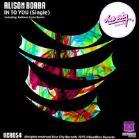 Alison Borba - In To You