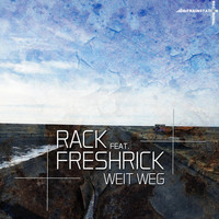 Rack feat. Freshrick - Weit weg