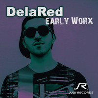 Delared - Early Worx