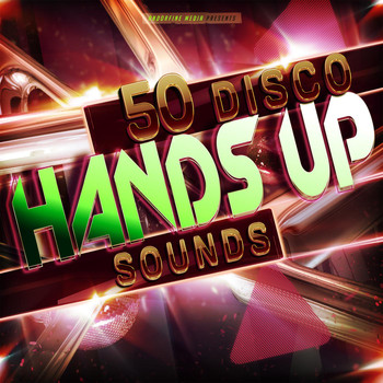 Various Artists - 50 Disco Hands Up Sounds