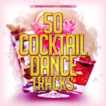 Various Artists - 50 Cocktail Dance Tracks